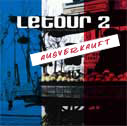 LeTour 2 - die 2. Ausgabe der gesammelten aktuellen französischen Musik